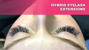 Why the hybrid eyelash extensions has surpassed other lash extensions in popularity?